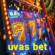 uvas bet